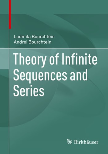 Theory of Infinite Sequences and Series cover