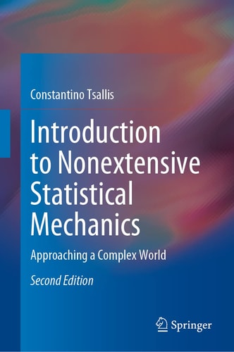 Introduction to Nonextensive Statistical Mechanics Approaching a Complex World cover