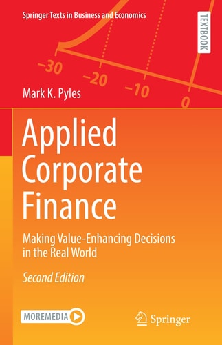 Applied Corporate Finance Making Value-Enhancing Decisions in the Real World cover