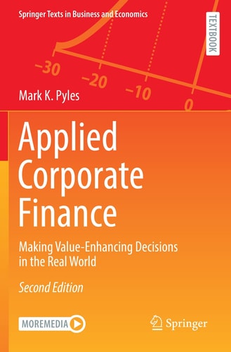 Applied Corporate Finance Making Value-Enhancing Decisions in the Real World cover