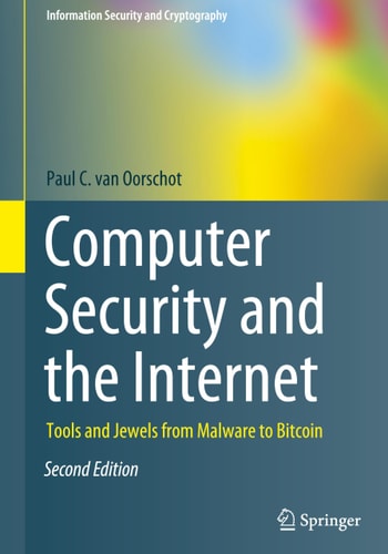 Computer Security and the Internet Tools and Jewels from Malware to Bitcoin cover