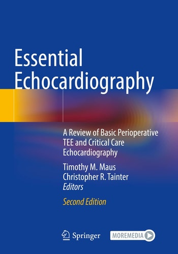 Essential Echocardiography A Review of Basic Perioperative TEE and Critical Care Echocardiography cover