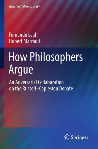 How Philosophers Argue An Adversarial Collaboration on the Russell--Copleston Debate cover