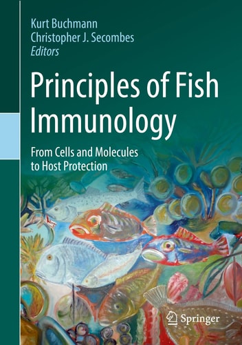 Principles of Fish Immunology From Cells and Molecules to Host Protection cover
