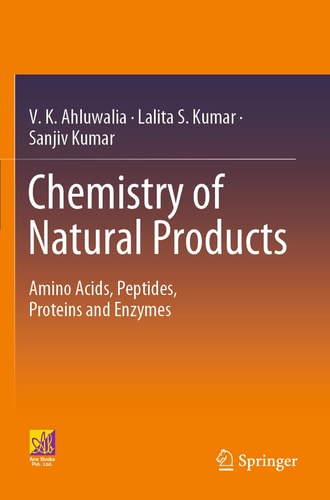 Chemistry of Natural Products Amino Acids, Peptides, Proteins and Enzymes cover