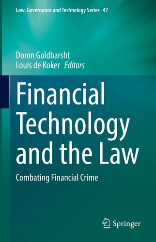 Financial Technology and the Law Combating Financial Crime cover