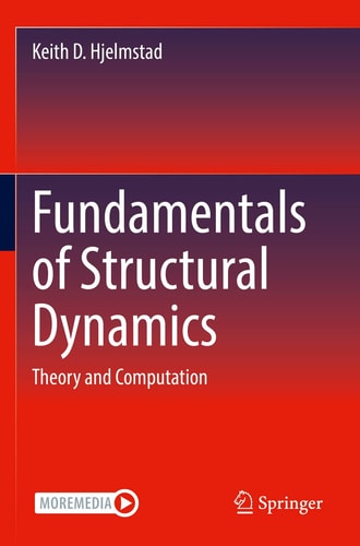 Fundamentals of Structural Dynamics Theory and Computation cover