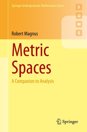 Metric Spaces A Companion to Analysis cover