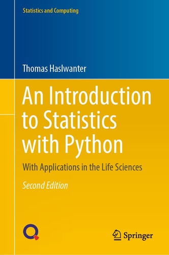 An Introduction to Statistics with Python With Applications in the Life Sciences cover