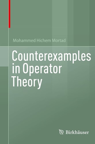 Counterexamples in Operator Theory cover