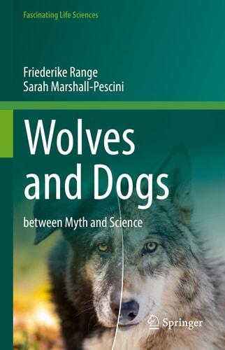 Wolves and Dogs between Myth and Science cover