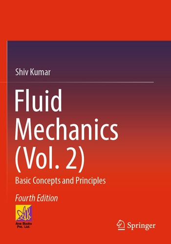 Fluid Mechanics (Vol. 2) Basic Concepts and Principles cover