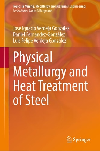 Physical Metallurgy and Heat Treatment of Steel cover