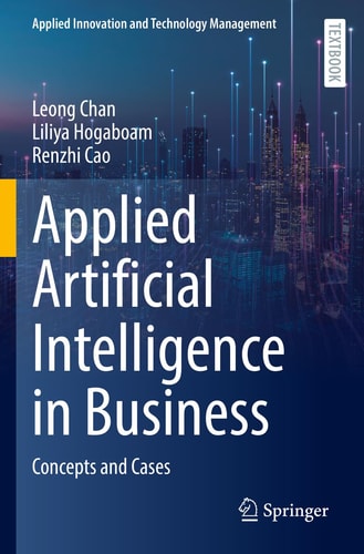 Applied Artificial Intelligence in Business Concepts and Cases cover