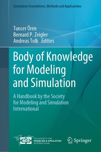 Body of Knowledge for Modeling and Simulation A Handbook by the Society for Modeling and Simulation International cover