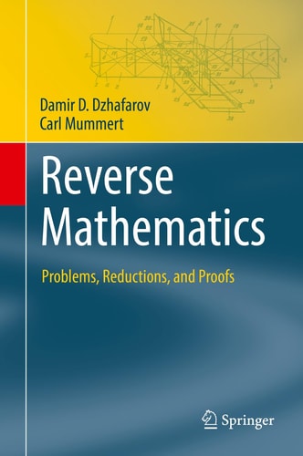 Reverse Mathematics Problems, Reductions, and Proofs cover