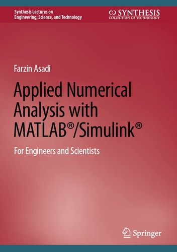 Applied Numerical Analysis with MATLAB®/Simulink® For Engineers and Scientists cover