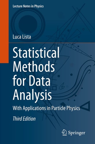 Statistical Methods for Data Analysis With Applications in Particle Physics cover