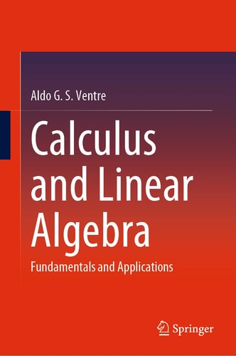Calculus and Linear Algebra Fundamentals and Applications cover