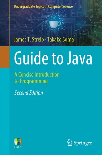 Guide to Java A Concise Introduction to Programming cover