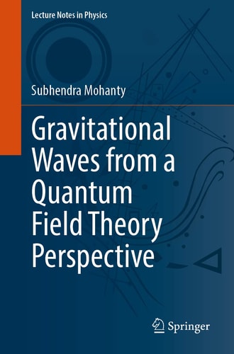 Gravitational Waves from a Quantum Field Theory Perspective cover