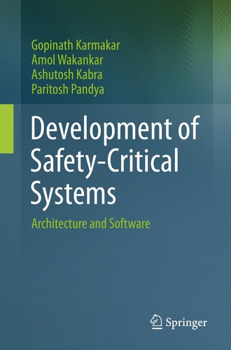 Development of Safety-Critical Systems Architecture and Software cover
