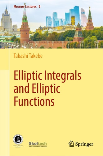 Elliptic Integrals and Elliptic Functions cover