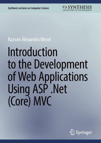 Introduction to the Development of Web Applications Using ASP .Net (Core) MVC cover