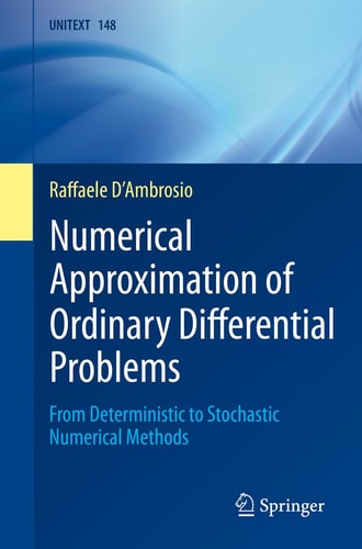 Numerical Approximation of Ordinary Differential Problems From Deterministic to Stochastic Numerical Methods cover