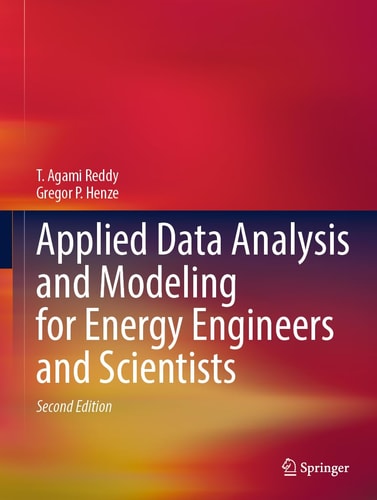 Applied Data Analysis and Modeling for Energy Engineers and Scientists cover