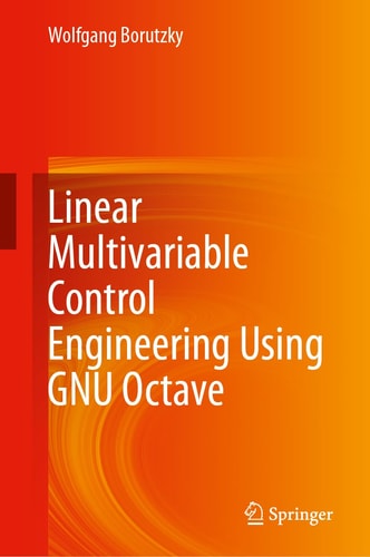 Linear Multivariable Control Engineering Using GNU Octave cover