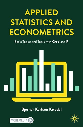Applied Statistics and Econometrics Basic Topics and Tools with Gretl and R cover