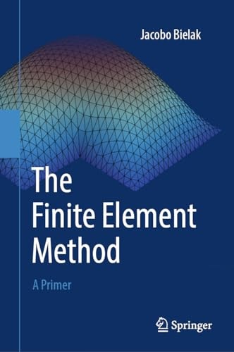 The Finite Element Method A Primer cover