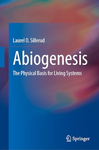 Abiogenesis The Physical Basis for Living Systems cover