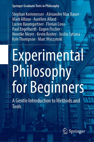 Experimental Philosophy for Beginners A Gentle Introduction to Methods and Tools cover