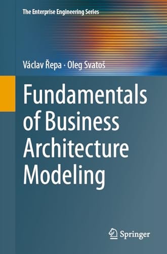 Fundamentals of Business Architecture Modeling cover