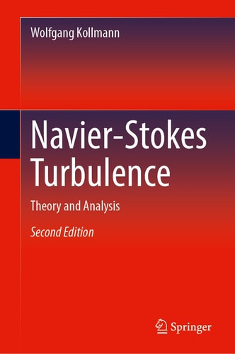 Navier-Stokes Turbulence Theory and Analysis cover