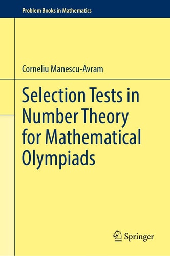 Selection Tests in Number Theory for Mathematical Olympiads cover