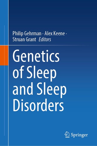 Genetics of Sleep and Sleep Disorders cover