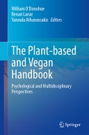 The Plant-based and Vegan Handbook Psychological and Multidisciplinary Perspectives cover