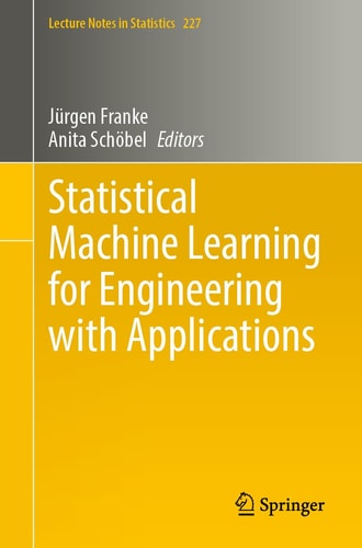 Statistical Machine Learning for Engineering with Applications cover