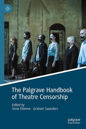 The Palgrave Handbook of Theatre Censorship cover