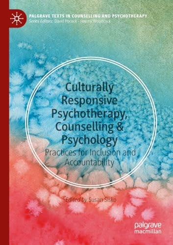 Culturally Responsive Psychotherapy, Counselling & Psychology Practices for Inclusion and Accountability cover