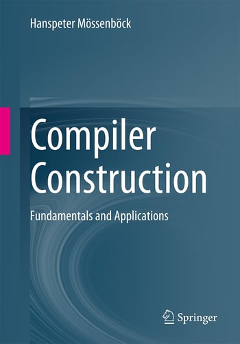 Compiler Construction Fundamentals and Applications cover