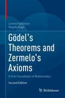 Gödel's Theorems and Zermelo's Axioms A Firm Foundation of Mathematics cover