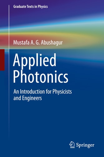 Applied Photonics An Introduction for Physicists and Engineers cover