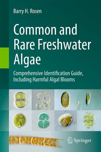 Color Atlas of Freshwater Algae Comprehensive Identification Guide, Including Harmful Algal Blooms cover