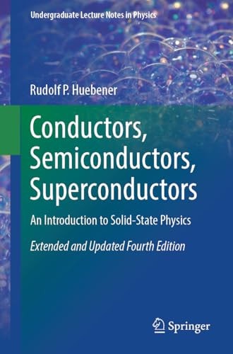 Conductors, Semiconductors, Superconductors An Introduction to Solid-State Physics cover