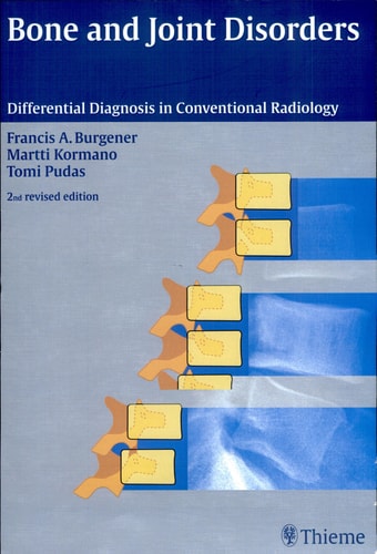 Bone and Joint Disorders Differential Diagnosis in Conventional Radiology cover