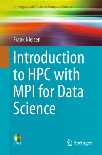 Introduction to HPC with MPI for Data Science cover